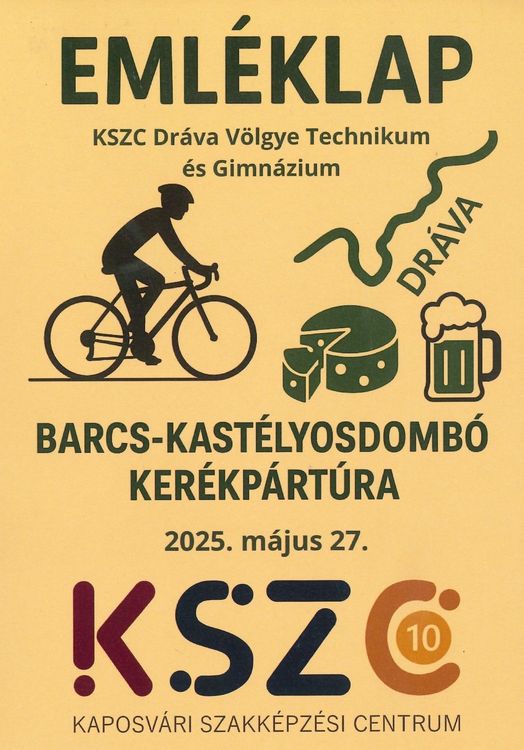KSZC 10 - Barcs - Kastályosdombó kerékpártúra