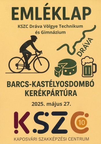KSZC 10 - Barcs - Kastályosdombó kerékpártúra